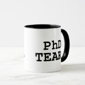 PhD-Tränen Tasse (VorderseiteRechts)
