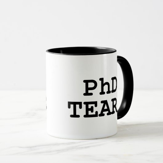 PhD-Tränen Tasse (VorderseiteRechts)