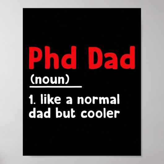 Phd Vater Definition Sarcastic Funny Abschluss Fat Poster (Vorne)