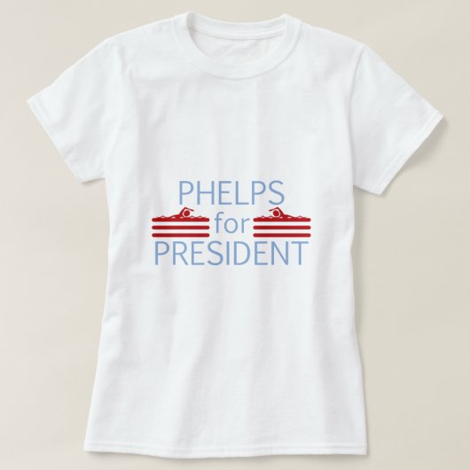 Phelps für Präsidenten T-Shirt (Design vorne)
