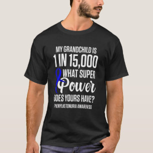 Phenylketonuria Pku Strong Warrior Grandchild Awar T-Shirt