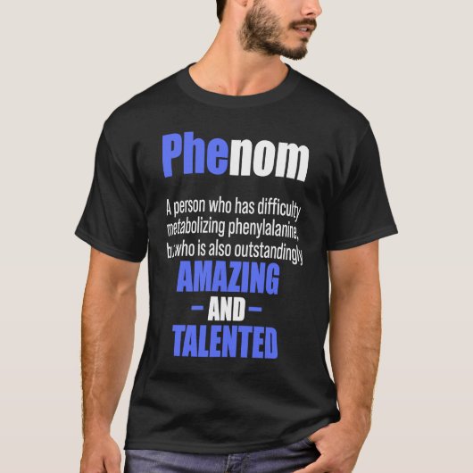 Phenylketonurie PKU Starker Krieger Phenom Awarene T-Shirt (Vorderseite)
