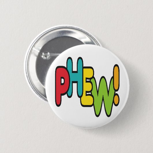 Phew! Button (Vorne & Hinten)