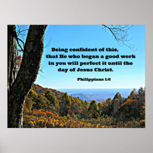 Phil. 1:6 Ich bin davon überzeugt, dass er, der.. Poster