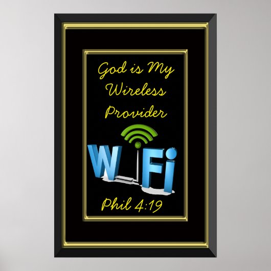 Phil 4:19 Gott ist mein Wireless-Provider Poster (Vorne)