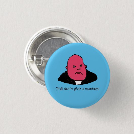 Phil Mitchell Funny Button Abzeichen (Vorne & Hinten)