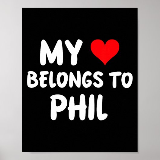 Phil - My Heart Belongs To Phil - Love Poster (Vorne)