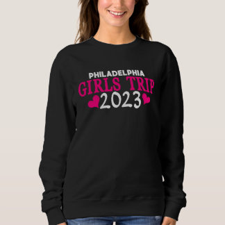 Philadelphia Mädchen Reise 2023 Frauen Junggesell Sweatshirt