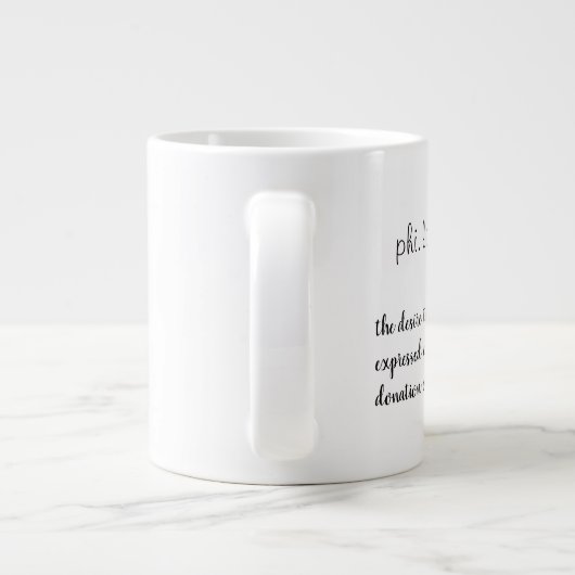 Philanthropie Jumbo-Tasse (Rückseite)