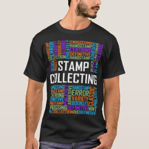 Philatelist gibt Briefmarke sammeln Worte Lover Gi T-Shirt