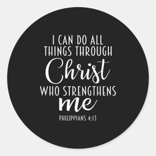 Philipans 4_13 Jesus _ I Can Do All Things Through Runder Aufkleber (Vorderseite)