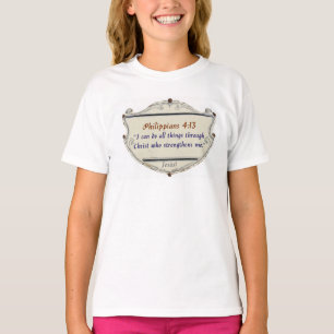 Philipper 4:13 Shield Mädchen T-Shirt