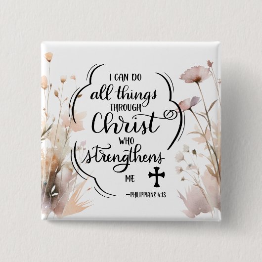 Philippianer 4:13 Alles durch die Christi-Bibel Button (Vorderseite)