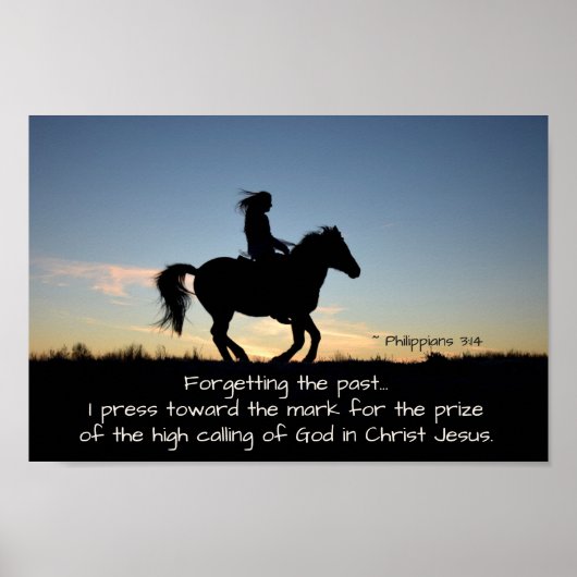 Philippians 3:13-14 I press toward the mark, Horse Poster (Vorne)