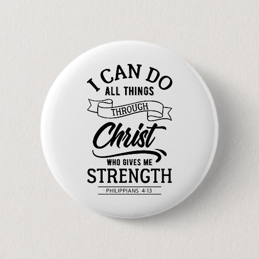 PHILIPPIANS 4 13 BUTTON (Vorderseite)