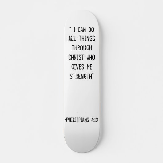 Philippians-4:13-Skateboard Skateboard (Vorne)