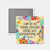 Philippinen 4:13 Bibelschrift Folk Art Floral Magnet (Vorderseite/Rückseite)
