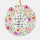 Philippinen 4:13 Bibelschrift Verse Floral Keramik Ornament (Vorne)