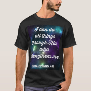 Philippinen 4:13 Bibelverse T-Shirt