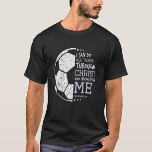 Philippinen 4 13 Ich kann alles Christliche tun T-Shirt