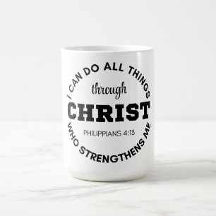 Philippinen 4:13 Ich kann alles tun, was Schrift Kaffeetasse
