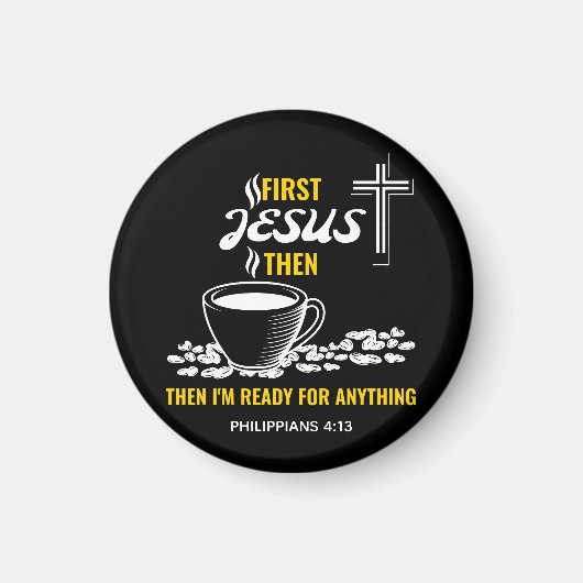 Philippinen 4:13 Jesus Coffee Lover Magnet (Vorne)
