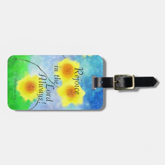 Philippinen 4:4 Bibel, freuen Sie sich immer im He Gepäckanhänger (Vorderseite horizontal)