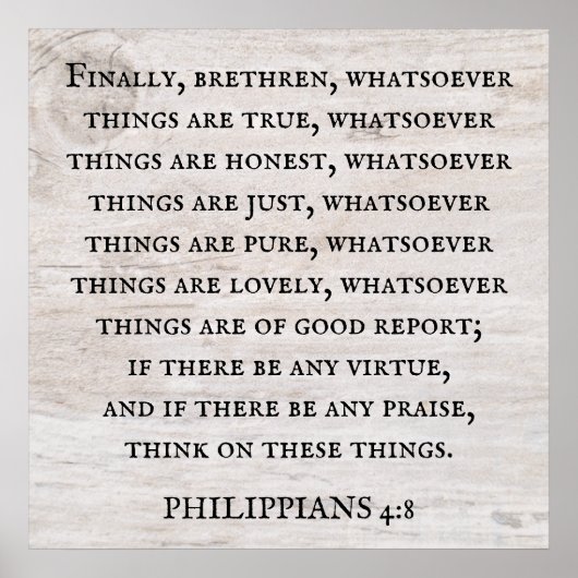 Philippinen 4:8 King James Bible Inspirational Poster (Vorne)