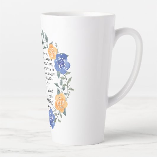 Philippinen 4:8, was auch immer Noble ist, Blumenr Milchtasse (Rechts)