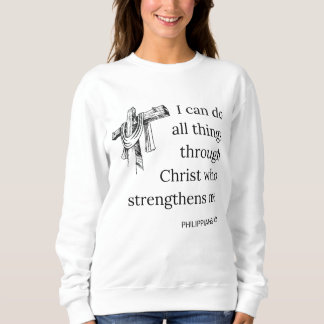 Philippiner 4:13 Bibelschrift KJV Zitat Frauenkart Sweatshirt