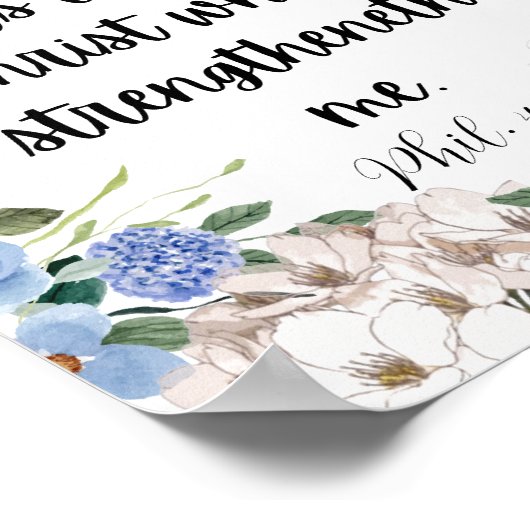 Philippiner 4:13 Blue Hydrangea starkes Bibelangeb Poster (Ecke)