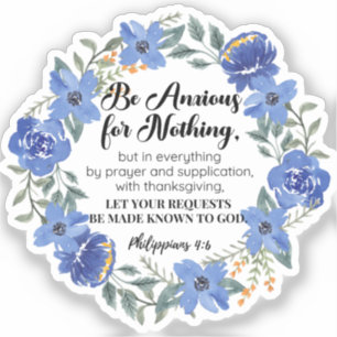 Philippiner 4:6 Fürchten Sie auf nichts Blaues Aufkleber