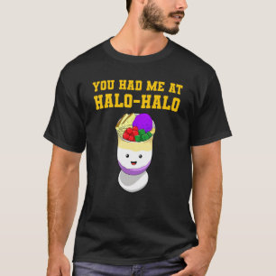 Philippines Filipino Halo Sweet Dessert Candy Ice T-Shirt