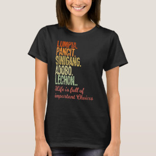 Philippines Filipino Lumpia Panstäda Sinigang Adob T-Shirt