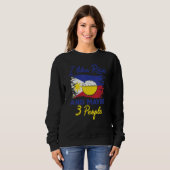 Philippines I Like Rice And Maybe 3 People Filipin Sweatshirt (Vorne ganz)