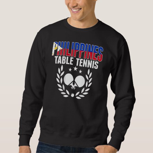 Philippines Ping Pong Support Philippine Table T Sweatshirt (Vorderseite)