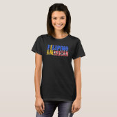Philippines Proud Filipino America American Flag H T-Shirt (Vorne ganz)