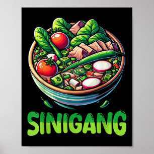 Philippines Sinigang Filipino Food Soup Lover Pino Poster