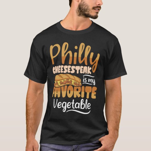 Philly Cheesesteak is My Favorite Philly Cheesest T-Shirt (Vorderseite)