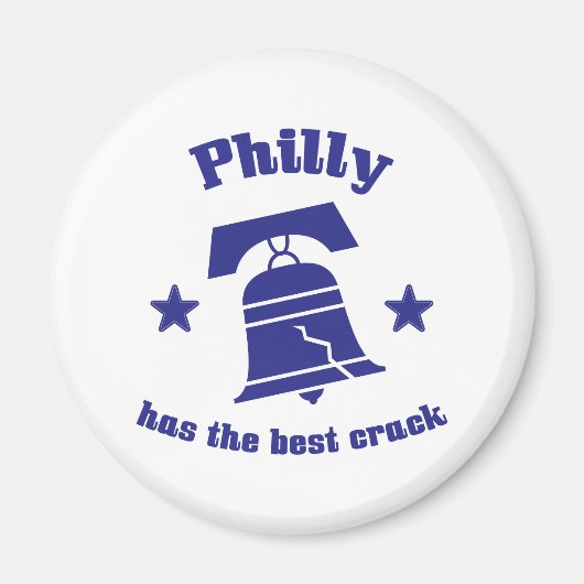 Philly hat das beste Crack Magnet (Vorne)