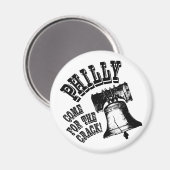 Philly - Kommen Sie zum Crack! Magnet (Vorderseite/Rückseite)