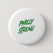 Philly Strong Graffiti Style Button (Vorderseite)