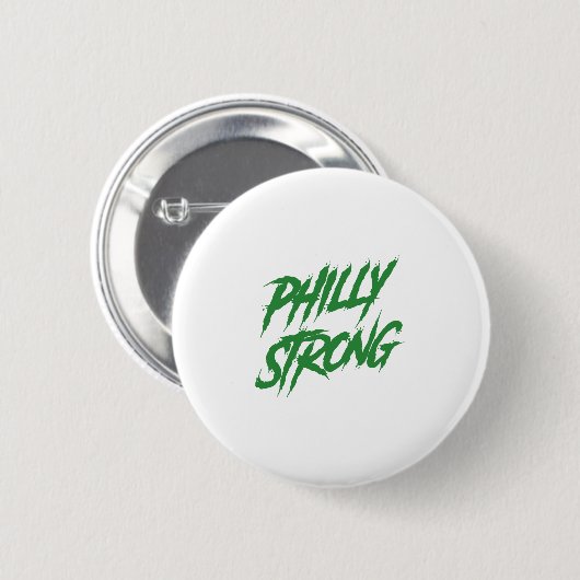 Philly Strong Graffiti Style Button (Vorne & Hinten)