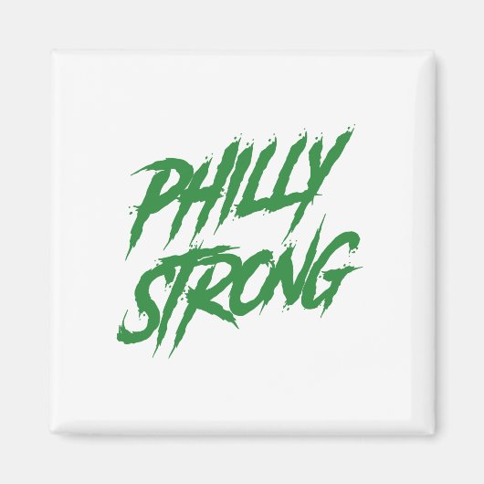 Philly Strong Graffiti Style Magnet (Vorne)