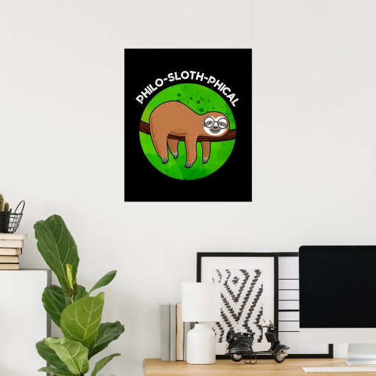 Philo-sloth-phical Funny Animal Sloth Pun Dark BG Poster (Heimbüro)
