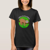 Philo-sloth-phical Funny Animal Sloth Pun Dark BG T-Shirt (Vorderseite)