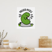 Philoso pickle Funny Pickle Pun Poster (Küche)