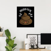 Philosop fäkal Funny Kack Pun Dark BG Poster (Heimbüro)