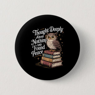 Philosoph dachte tiefgründige Philosophie Pun Joke Button