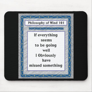 Philosophie des Geistes 101 Mousepad